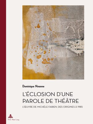 cover image of Léclosion dune parole de théâtre